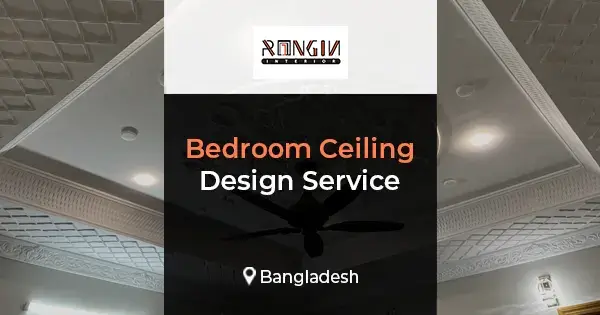 Best bedroom ceiling design in Dhaka, Bangladesh