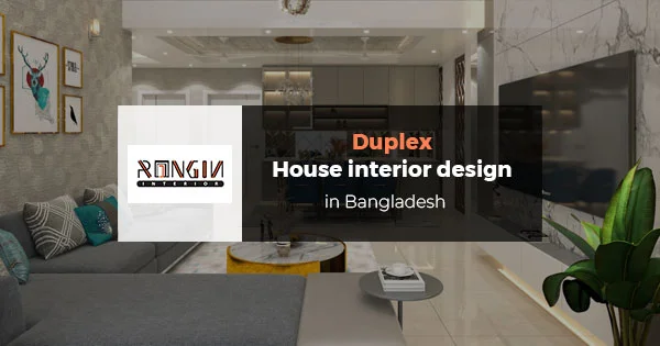 Duplex house interior design in Bangladesh