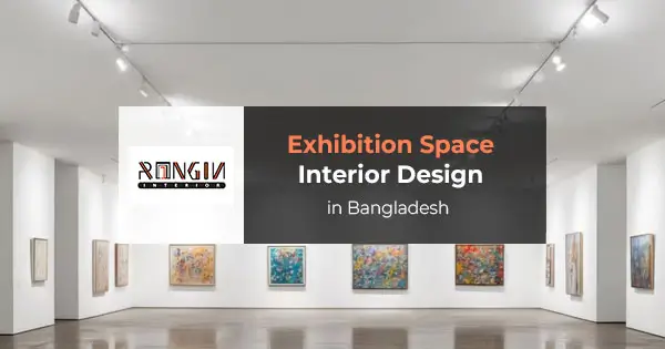 Exhibition Space Interior Design in Bangladesh