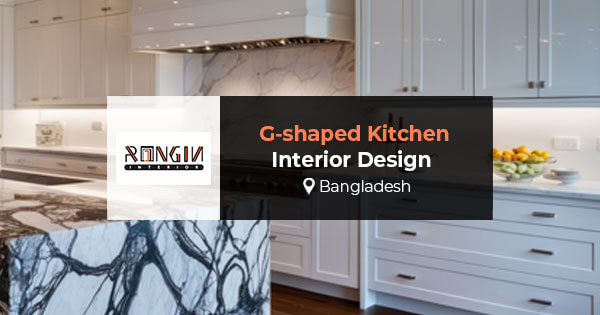G-shaped Kitchen Interior Design in Bangladesh