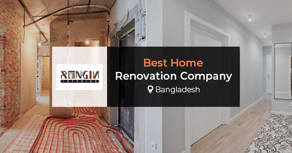 Home renovation company in Bangladesh