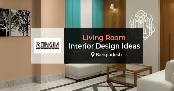 Modern living room interior design ideas in Bangladesh