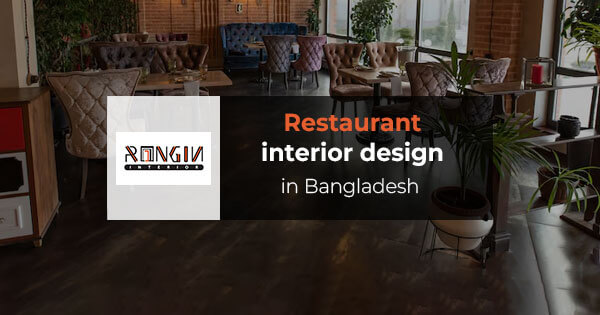 Restaurant Interior Design in Bangladesh