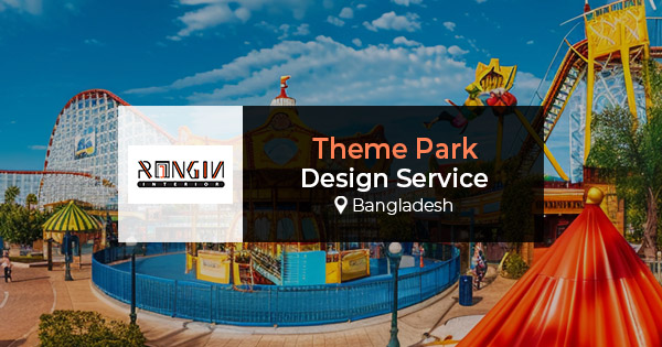 Theme park design service in Bangladesh