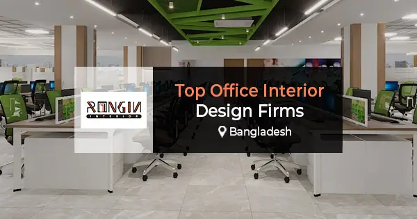 Top office interior design firms in Dhaka