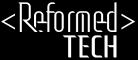 ReformedTech
